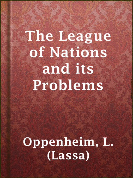 Cover image for The League of Nations and its Problems